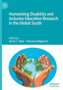 Humanizing Disability and Inclusive Education Research in the Global South