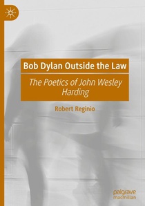Bob Dylan Outside the Law