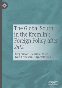 The Global South in the Kremlin's Foreign Policy after 24/2