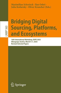 Bridging Digital Sourcing, Platforms, and Ecosystems