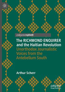 The RICHMOND ENQUIRER and the Haitian Revolution