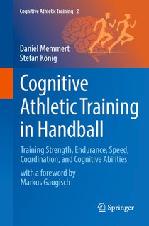 Cognitive Athletic Training in Handball
