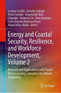 Energy and Coastal Security, Resilience, and Workforce Development, Volume 2