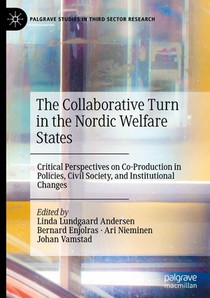 The Collaborative Turn in the Nordic Welfare States