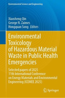 Environmental Toxicology of Hazardous Material Waste in Public Health Emergencies