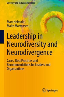 Leadership in Neurodiversity and Neurodivergence