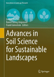 Advances in Soil Science for Sustainable Landscapes