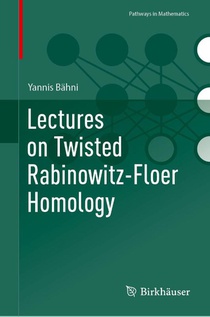 Lectures on Twisted Rabinowitz-Floer Homology