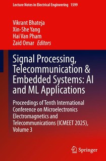Signal Processing, Telecommunication & Embedded Systems: AI and ML Applications
