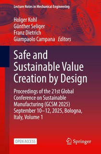 Safe and Sustainable Value Creation by Design