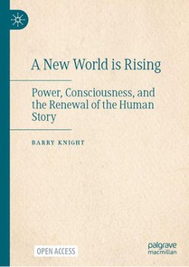A New World is Rising