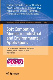 Soft Computing Models in Industrial and Environmental Applications