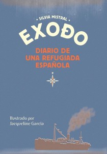 Exodo diario de una refugiada espanola