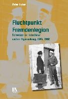 Fluchtpunkt Fremdenlegion