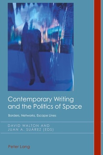 Contemporary Writing and the Politics of Space voorzijde
