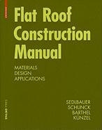 Flat Roof Construction Manual