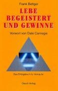 Lebe begeistert und gewinne