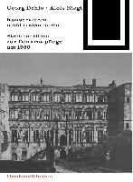 Georg Dehio und Alois Riegl - Konservieren, nicht restaurieren.