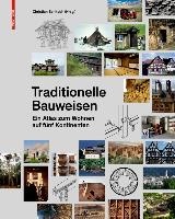 Traditionelle Bauweisen