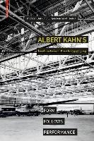 Albert Kahn's Industrial Architecture