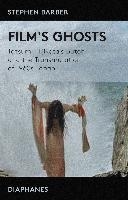 Film's Ghosts – Tatsumi Hijikata's Butoh and the Transmutation of 1960s Japan