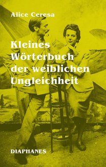 Kleines Wörterbuch der weiblichen Ungleichheit