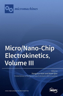Micro/Nano-Chip Electrokinetics, Volume III