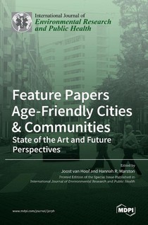 Feature Papers Age-Friendly Cities & Communities