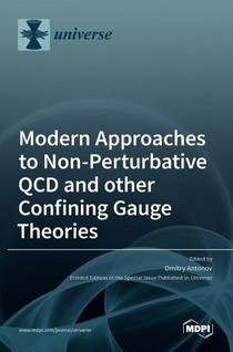 Modern Approaches to Non-Perturbative QCD and other Confining Gauge Theories