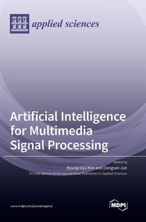 Artificial Intelligence for Multimedia Signal Processing