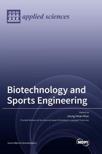 Biotechnology and Sports Engineering