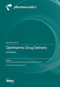 Ophthalmic Drug Delivery, 2nd Edition