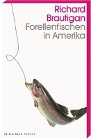 Forellenfischen in Amerika