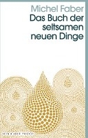 Das Buch der seltsamen neuen Dinge voorzijde