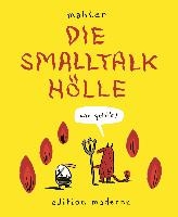 Die Smalltalkhölle