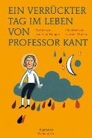 Ein verrückter Tag im Leben von Professor Kant voorzijde