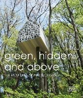 Green Hidden and Above