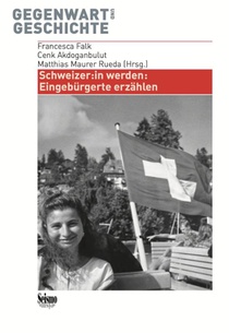 Schweizer:in werden.