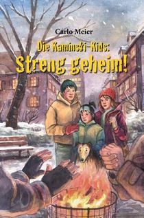 Die Kaminski-Kids: Streng geheim! (Band 22)