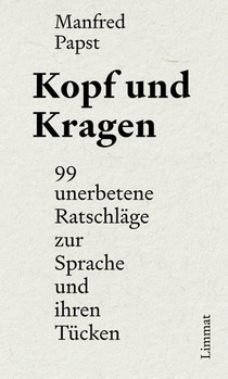 Kopf und Kragen