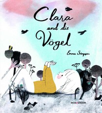 Clara und die Vögel