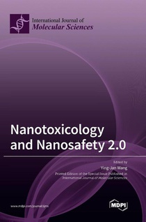 Nanotoxicology and Nanosafety 2.0