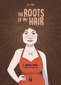 The Roots of My Hair