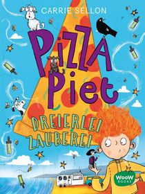 Pizza Piet: Dreierlei Zauberei