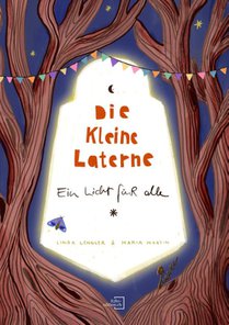 Die kleine Laterne