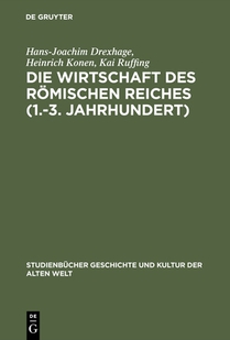 Die Wirtschaft des Romischen Reiches (1.-3. Jahrhundert)