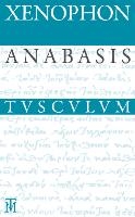 Anabasis / Der Zug der Zehntausend