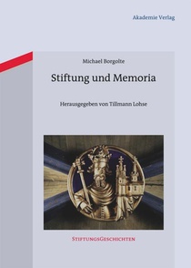 Stiftung und Memoria