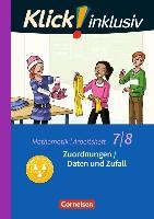 Klick! inklusiv 7./8. Schuljahr - Arbeitsheft 4 - Zuordnungen / Daten und Zufall