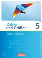 Zahlen und Größen 5. Schuljahr. Schülerbuch Nordrhein-Westfalen Kernlehrpläne voorzijde